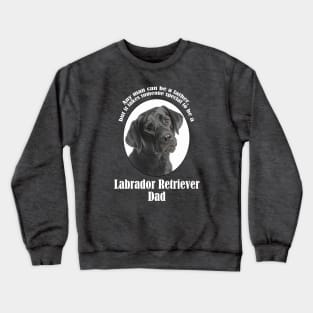 Black Lab Dad Crewneck Sweatshirt